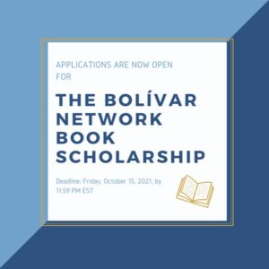 Applications now open for the Bolivar Network Book Scholarship