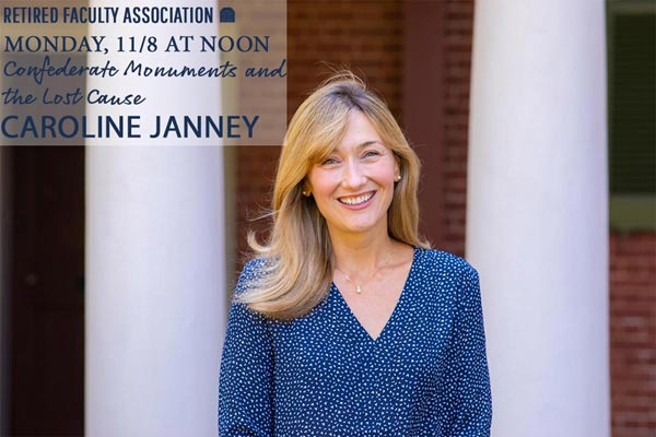 Caroline Janney presents: Confederate monuments and the lost cause